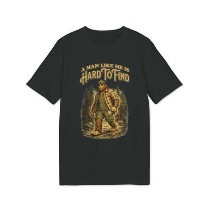 Lustiges Männer-Shirt: A man like me is hard to find