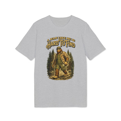 Lustiges Männer-Shirt: A man like me is hard to find