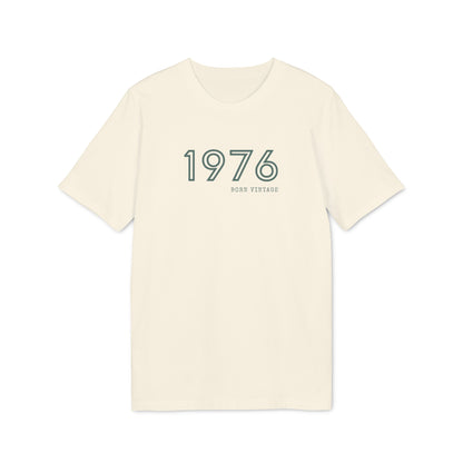 1976 Born Vintage Shirt Damen & Herren, Bio-Baumwolle