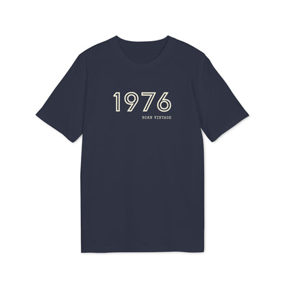 1976 Born Vintage Shirt Damen & Herren, Bio-Baumwolle