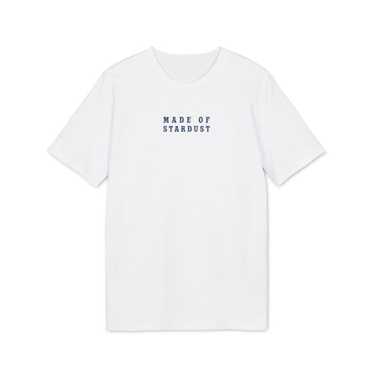 T-Shirt "Made of Stardust"