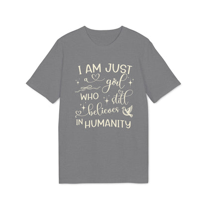 I Still Believe In Humanity Damen-Shirt aus Bio-Baumwolle