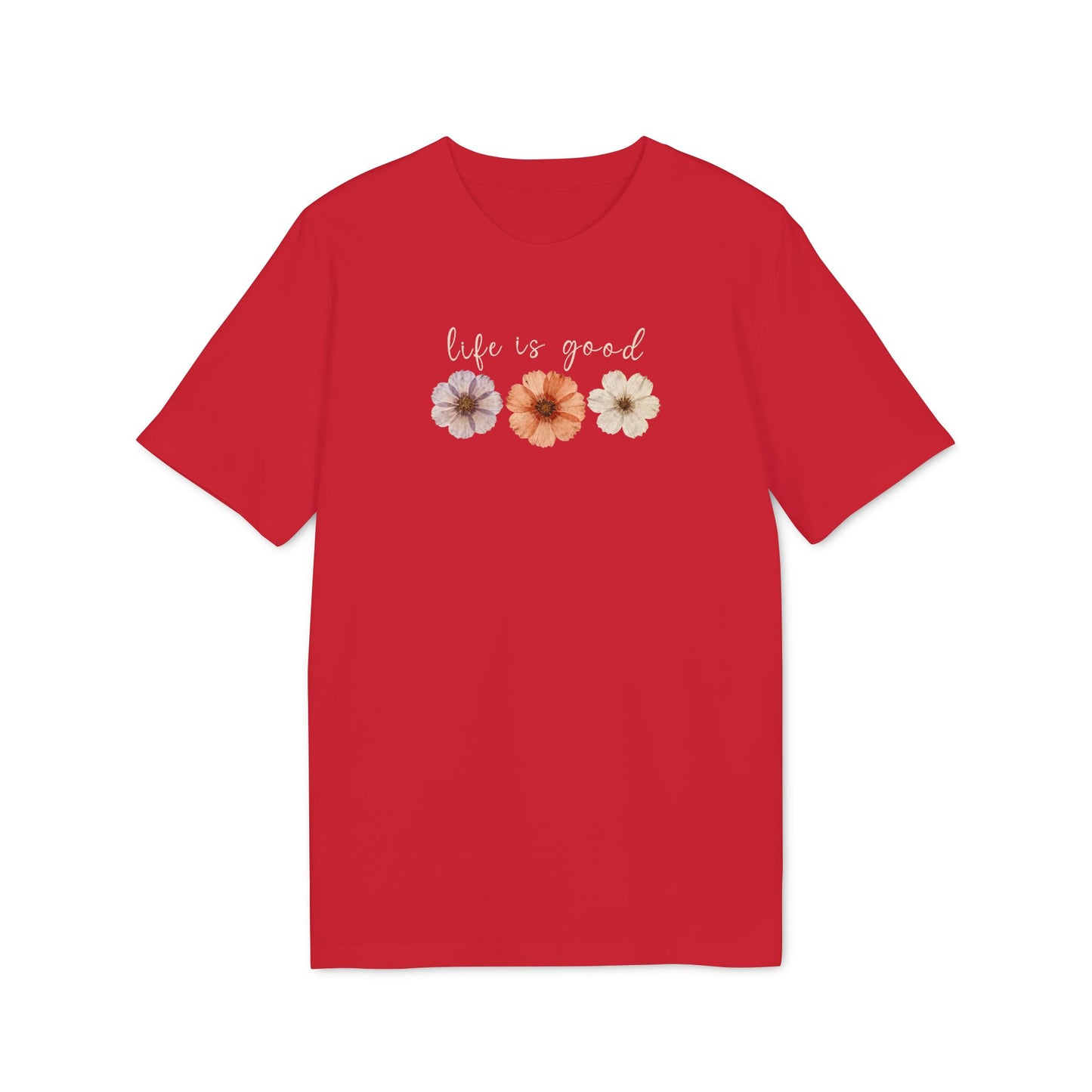 "Life is Good" Blumen T-Shirt aus Bio-Baumwolle