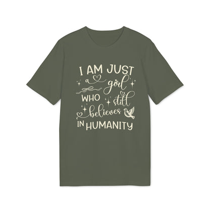 I Still Believe In Humanity Damen-Shirt aus Bio-Baumwolle