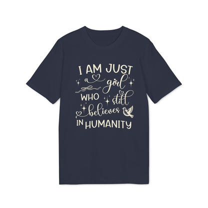 I Still Believe In Humanity Damen-Shirt aus Bio-Baumwolle