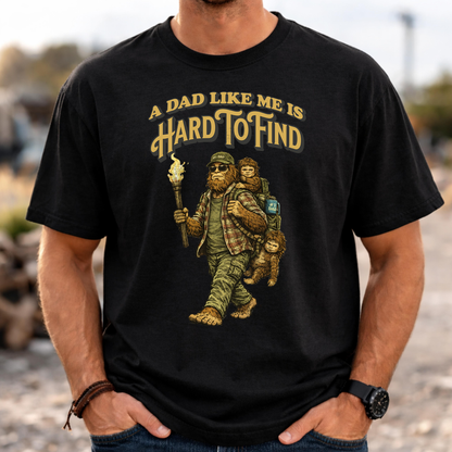 “A Dad Like Me Is Hard To Find” Funny Sasquatch Bigfoot T-Shirt for Dads, Retro Vintage Father’s Day Gift Idea – Organic Heavy T-Shirt