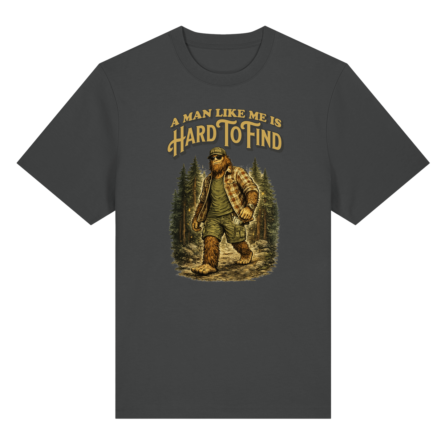“A Man Like Me Is Hard To Find” Funny Bigfoot T-Shirt for Men, Retro Vintage Gift Idea for Husbands, Buddies & Sasquatch Lovers – Organic Heavy T-Shirt