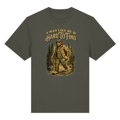 “A Man Like Me Is Hard To Find” Funny Bigfoot T-Shirt for Men, Retro Vintage Gift Idea for Husbands, Buddies & Sasquatch Lovers – Organic Heavy T-Shirt