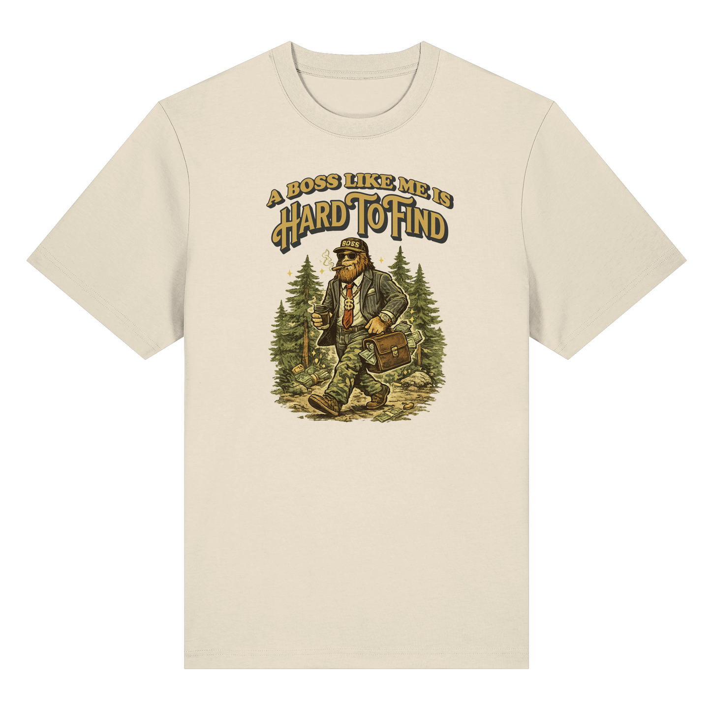 „A Boss Like Me Is Hard To Find“ Lustiges Sasquatch Bigfoot T-Shirt für Chef, Retro Vintage Geschenkidee für Chefs, Naturliebhaber - Organic Heavy T-Shirt